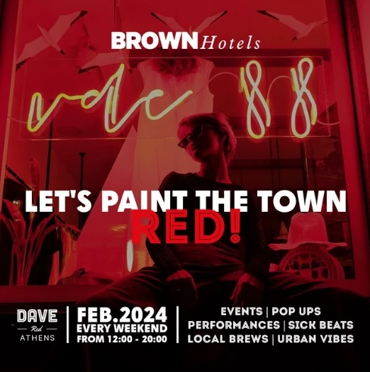 Let's paint the town red | Το Dave Red Athens μεταμορφώνεται στο απόλυτο hot spot του Φεβρουαρίου