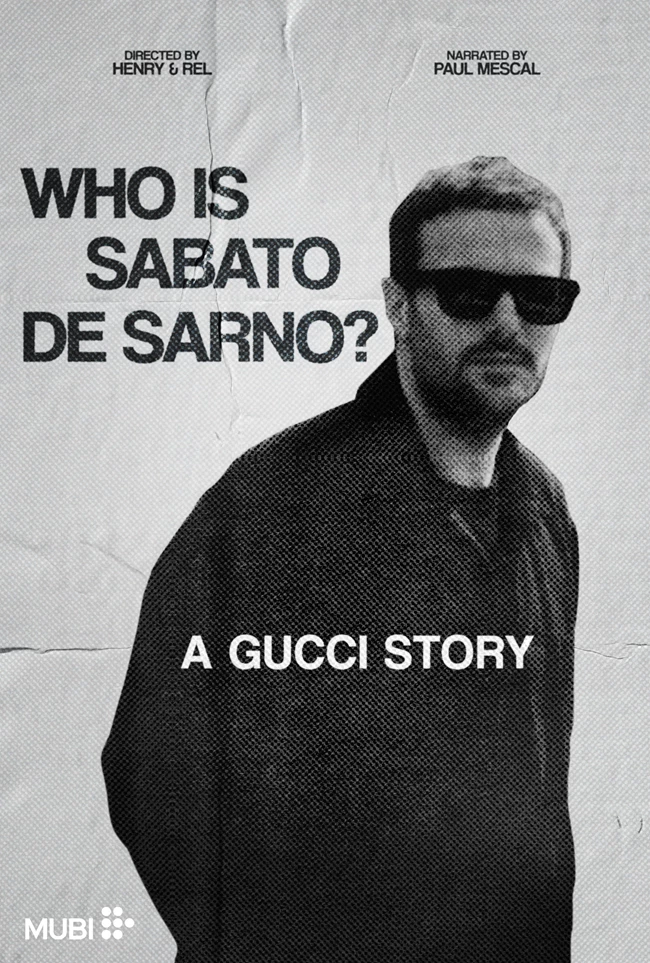 Who is Sabato De Sarno? A Gucci Story POSTER